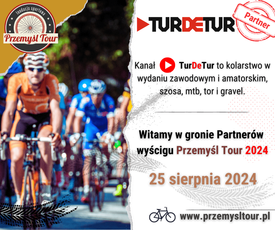 TurDeTur Dołącza do Przemyśl Tour 2024! Oto Kolarstwo w Pełnej Krasie na Kanale YouTube Adama Probosza