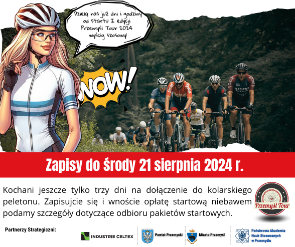 Koniec zapisów Przemysl Tour 2024 do 21 sierpnia 2024 roku.